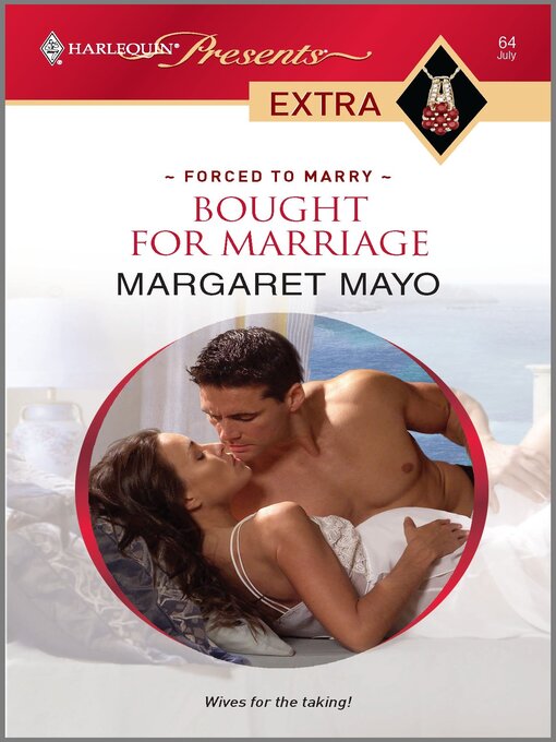 Title details for Bought for Marriage by Margaret Mayo - Wait list